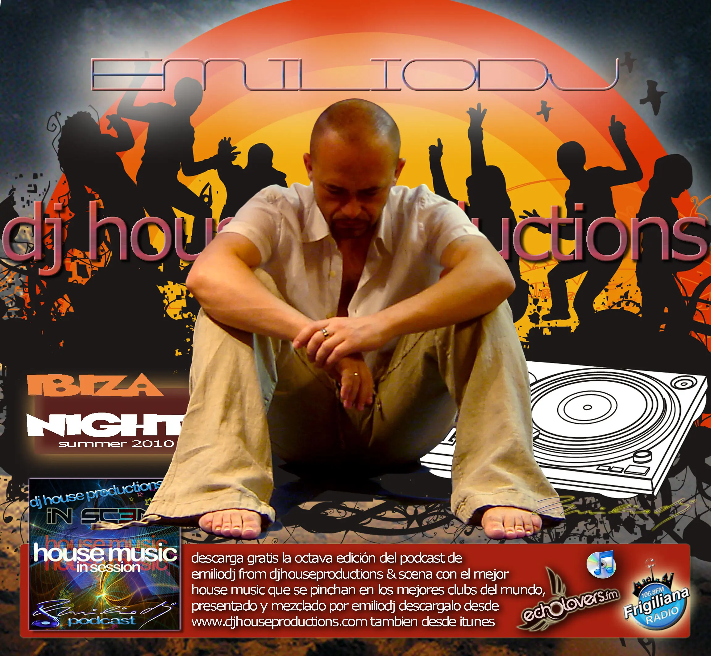 Emilio DJ - DJ House Productions and Scena - Podcast 2010 - 08