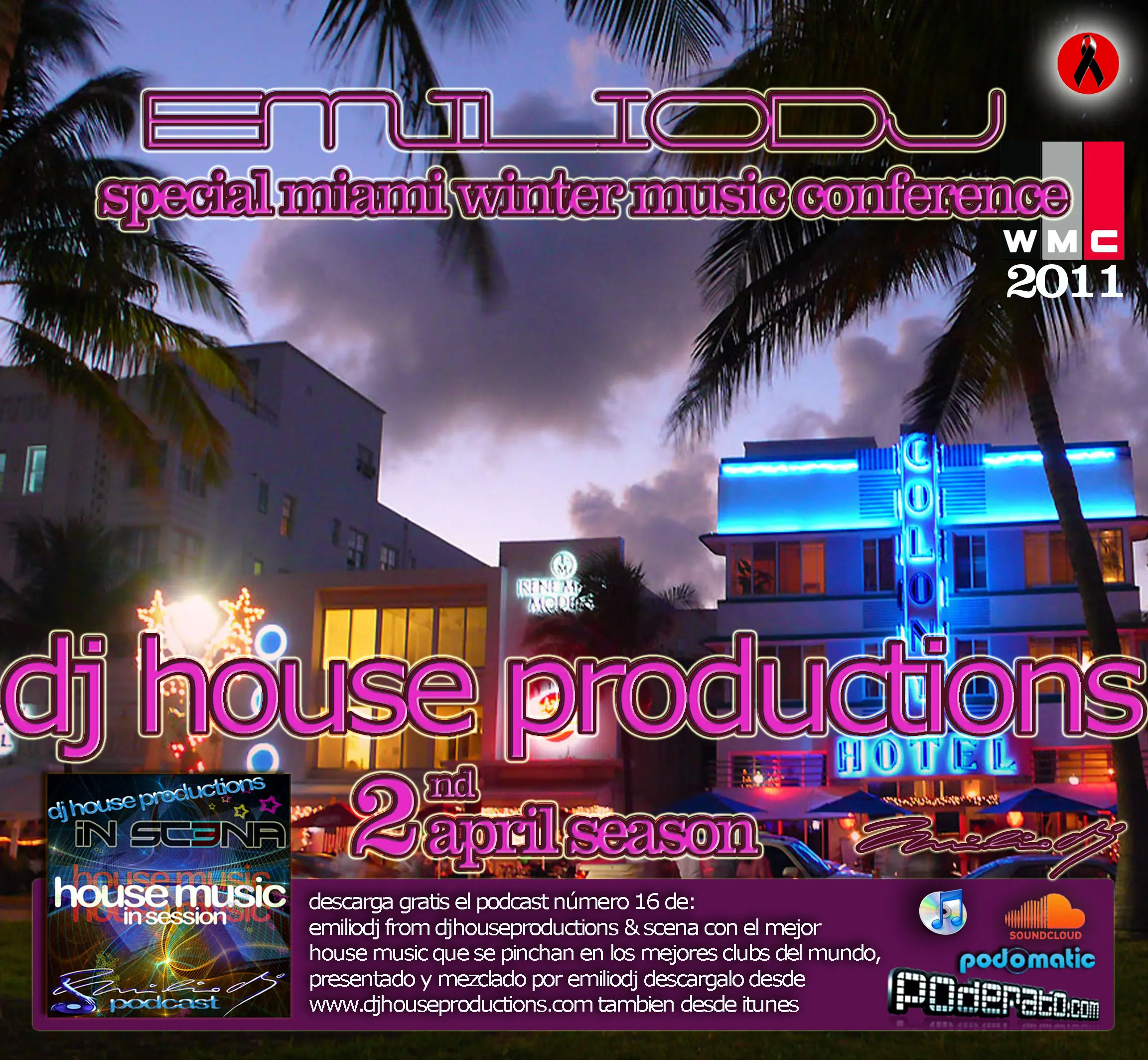Emilio DJ - DJ House Productions and Scena - Podcast 2011 - 04