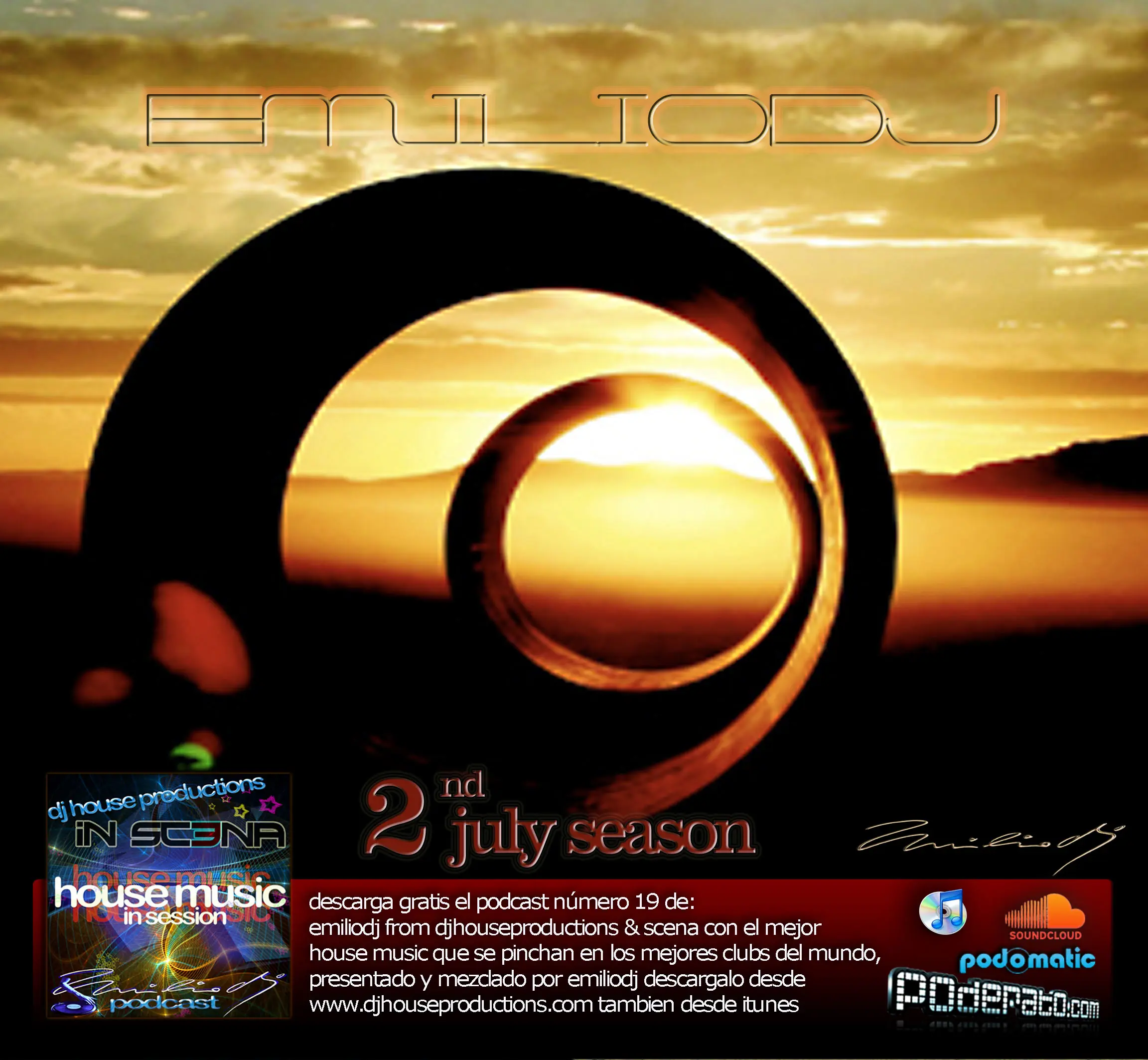 Emilio DJ - DJ House Productions and Scena - Podcast 2011 - 07