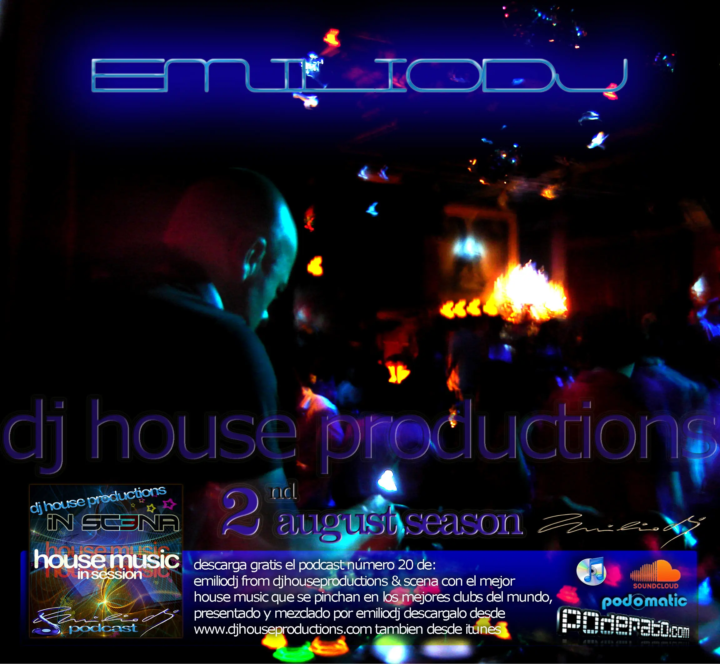 Emilio DJ - DJ House Productions and Scena - Podcast 2011 - 08