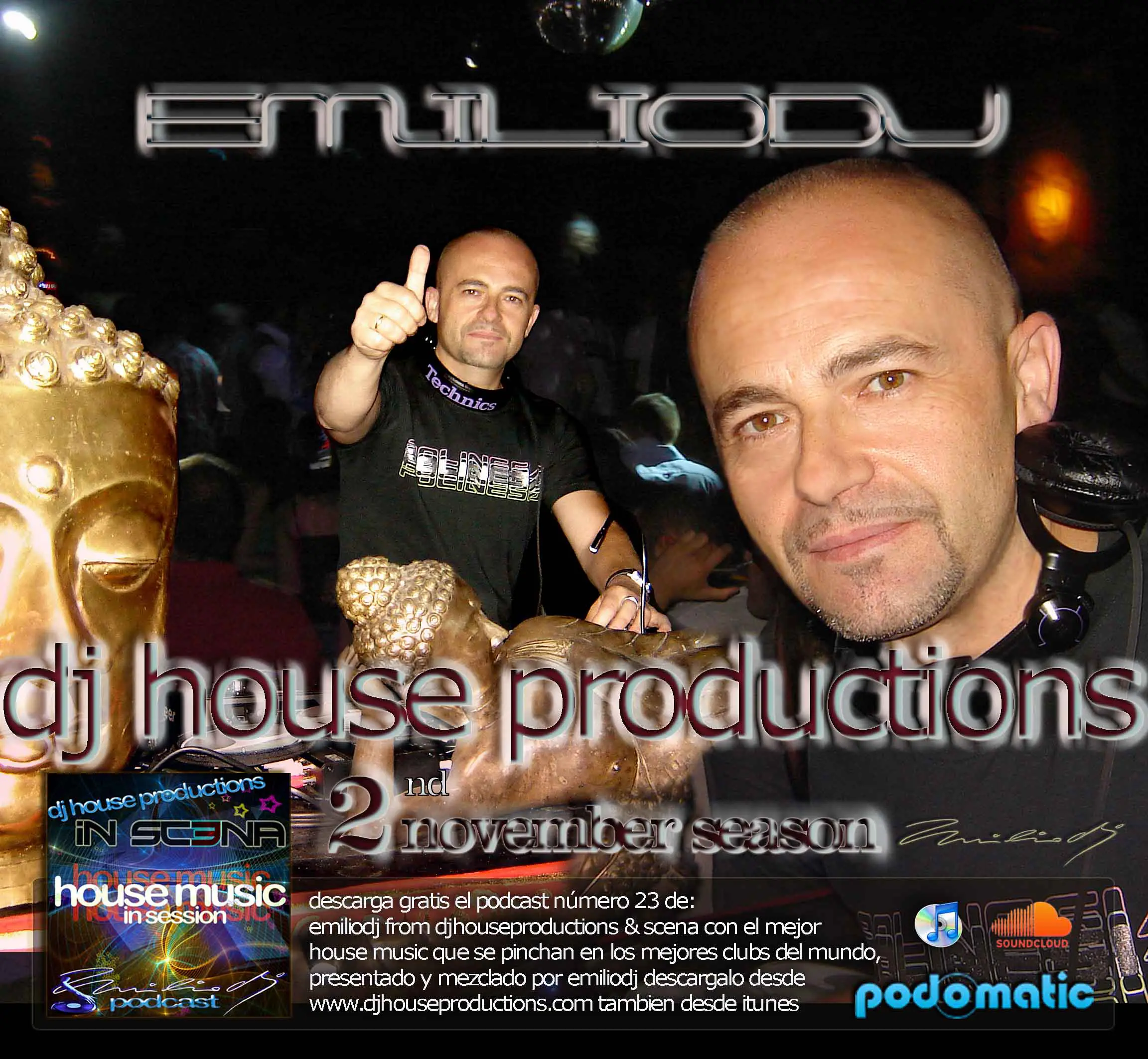 Emilio DJ - DJ House Productions and Scena - Podcast 2011 - 11